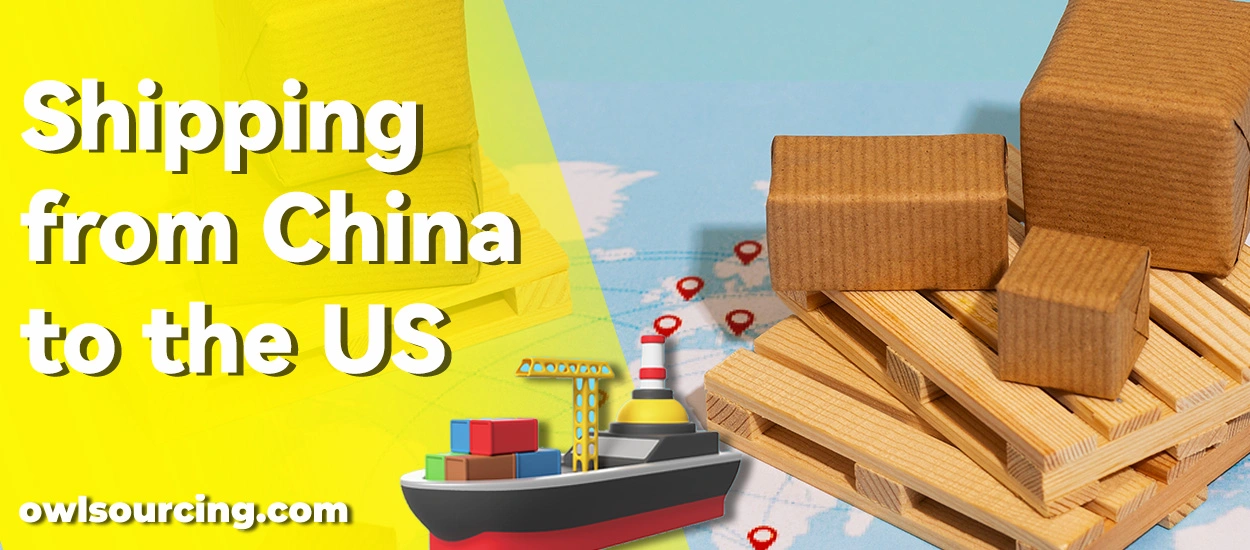 Shipping from China to the US