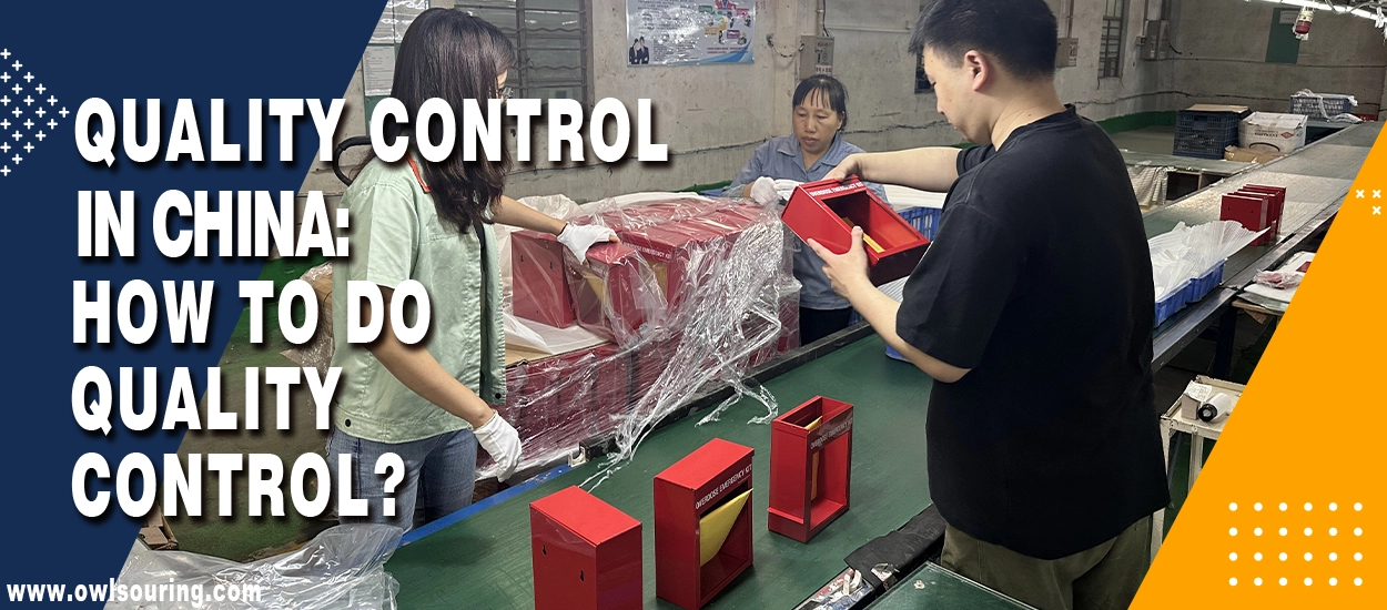 Quality Control in China How to Do Quality Control