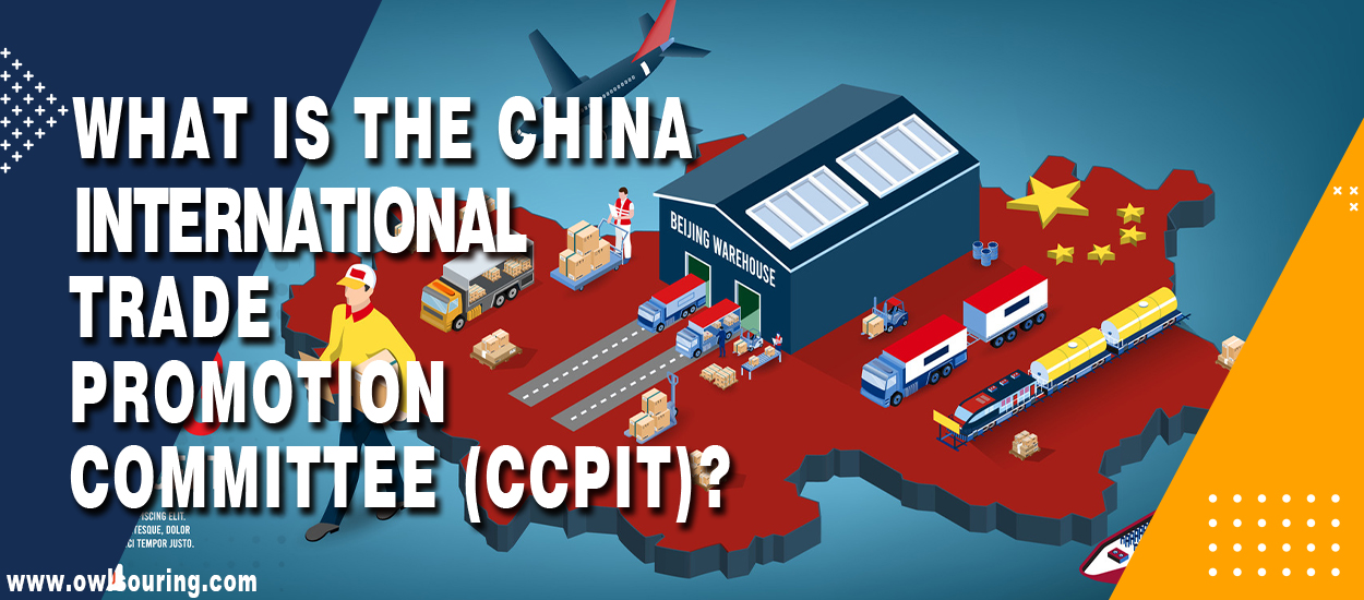 What is the China International Trade Promotion Committee (CCPIT)