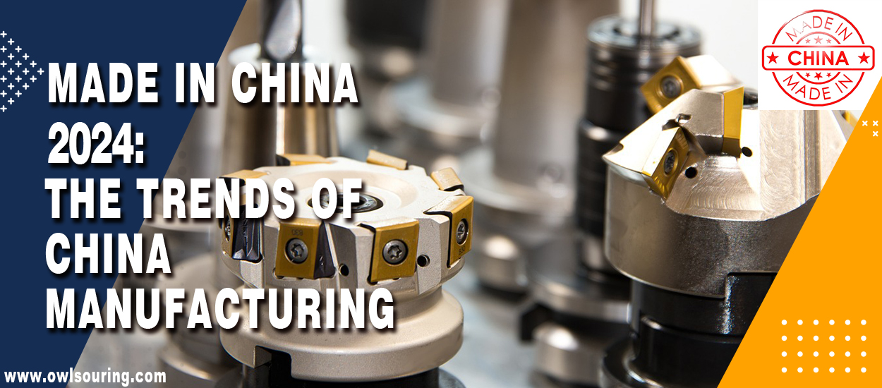 Made in China 2024 The Trends of China Manufacturing