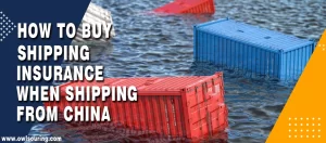 How to Buy Shipping Insurance When Shipping From China