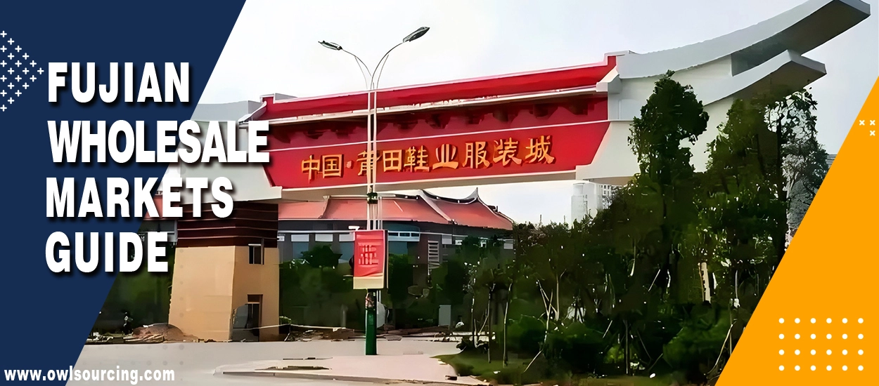 Fujian Wholesale Markets Guide