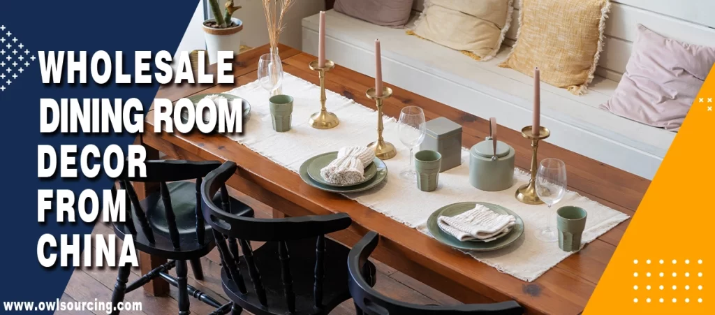 Wholesale Dining Room Decor from China