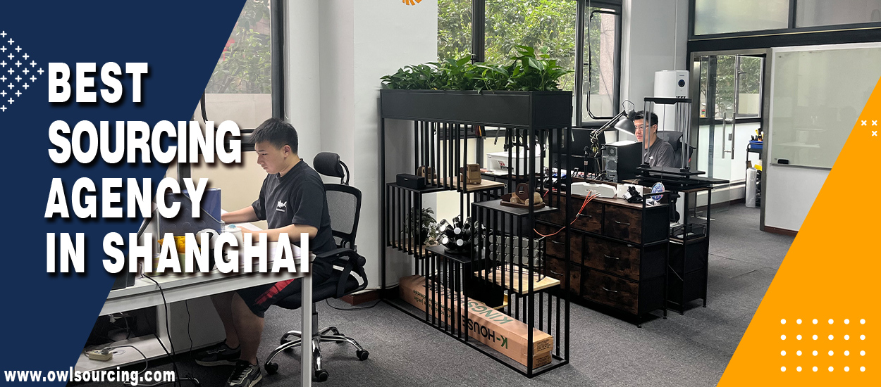 Best Sourcing Agency in Shanghai