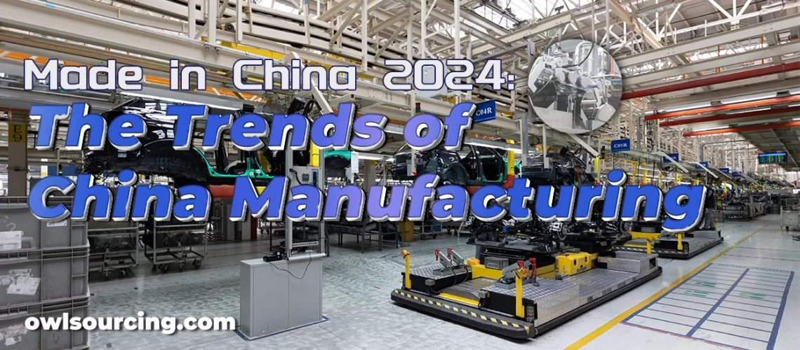 Made-in-China-2024-The-Trends-of-China-Manufacturing